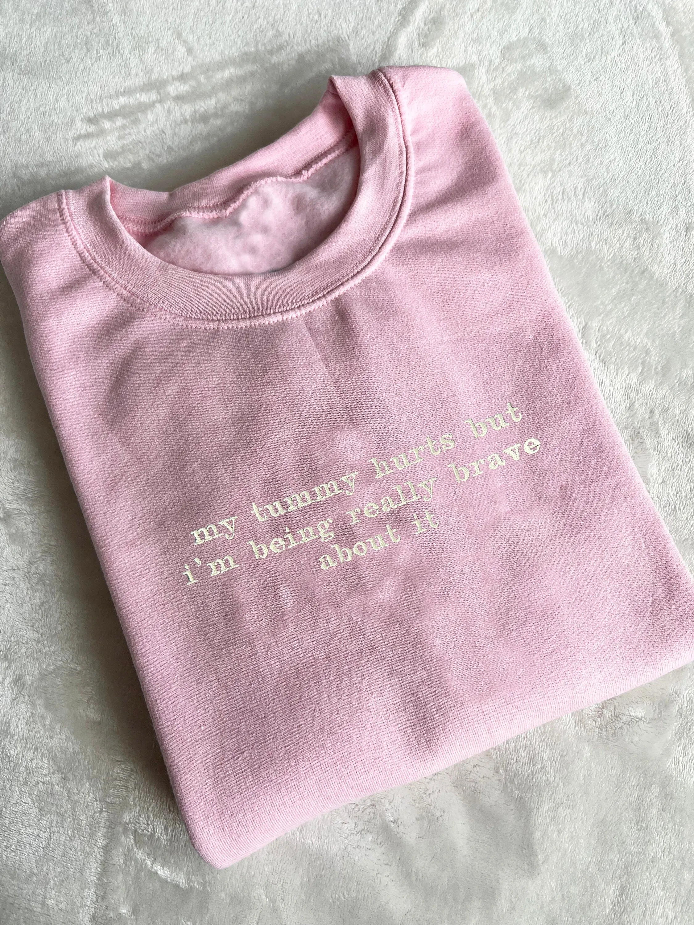 My Tummy Hurts Embroidered Sweatshirt