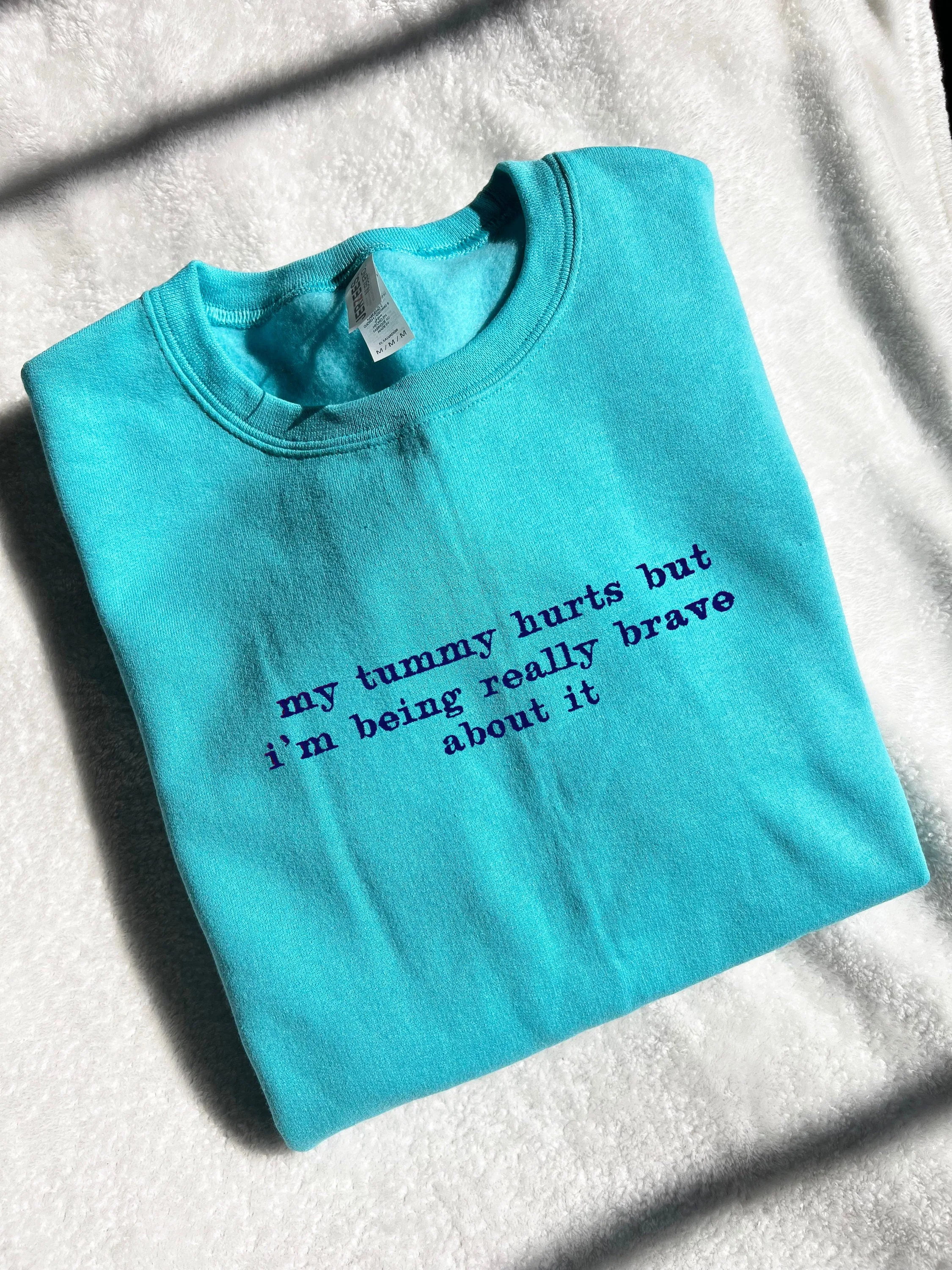 My Tummy Hurts Embroidered Sweatshirt